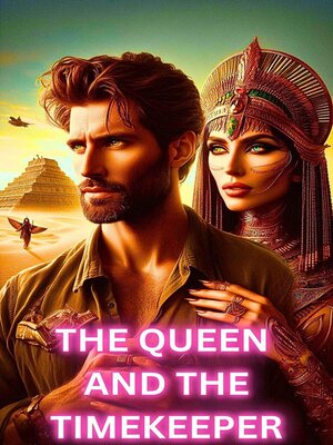 cover image of The Queen and the Timekeeper